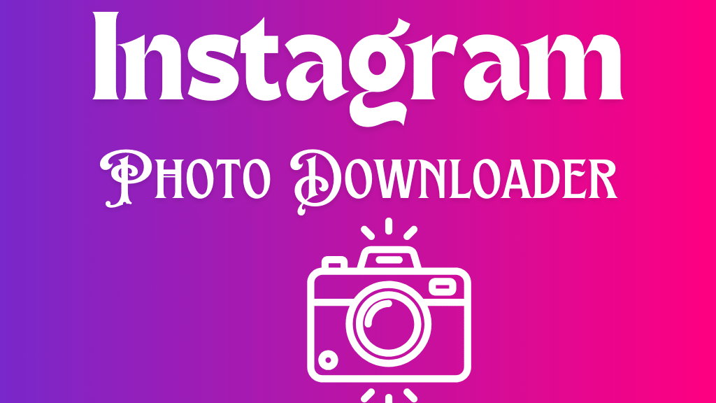 Insta Photo Downloader